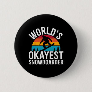 Snowboarding Lover Humour Design Funny Snowboarder 6 Cm Round Badge