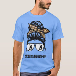 Snowboarding mum life leopard, Snowboarding life S T-Shirt