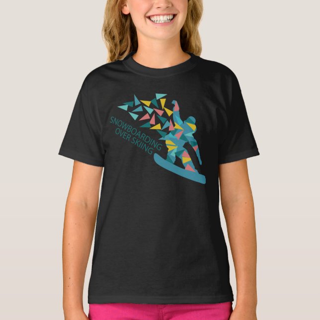 Snowboarding Over Skiing T-Shirt (Front)