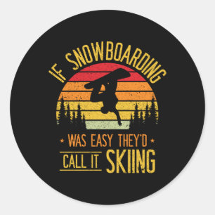 Snowboarding Retro Skiing On Snow Snowboarder Classic Round Sticker