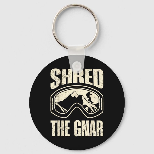 Snowboarding Shred The Gnar Snowboarder Funny Chil Key Ring (Front)