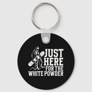 Snowboarding Snowboard Outfit Just Here For The Wh Key Ring