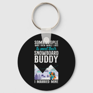 Snowboarding Snowboard Vintage Marriage Wife Buddy Key Ring