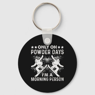 Snowboarding Snowboard Vintage Only On Powder Days Key Ring