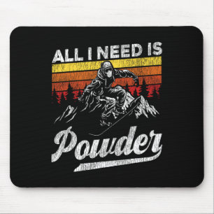 Snowboarding Snowboard Vintage Retro All I Need Is Mouse Pad