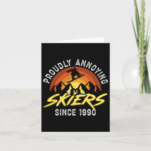 Snowboarding Snowboard Vintage Retro Proudly Annoy Card