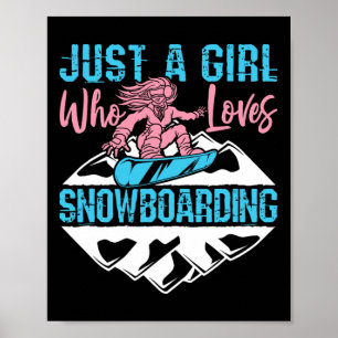 Snowboarding Snowboarder Winter Sports Women Girls Poster