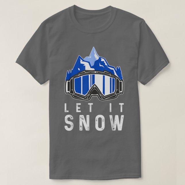 Snowboarding Winter SportsSnowboarder Snow Ski Gog T-Shirt (Design Front)