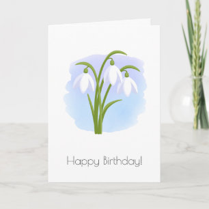 Snowdrops Spring Flowers - Happy Birthday Card