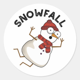 Snowfall Funny Snow Pun  Classic Round Sticker