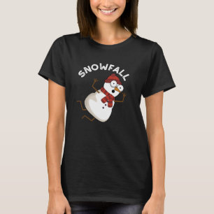 Snowfall Funny Snow Puns Dark BG T-Shirt