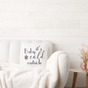 Snowflake Baby it’s Cold Outside Modern Cushion