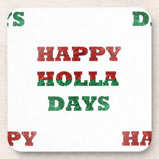 snowflake happy holla days coaster (Front)
