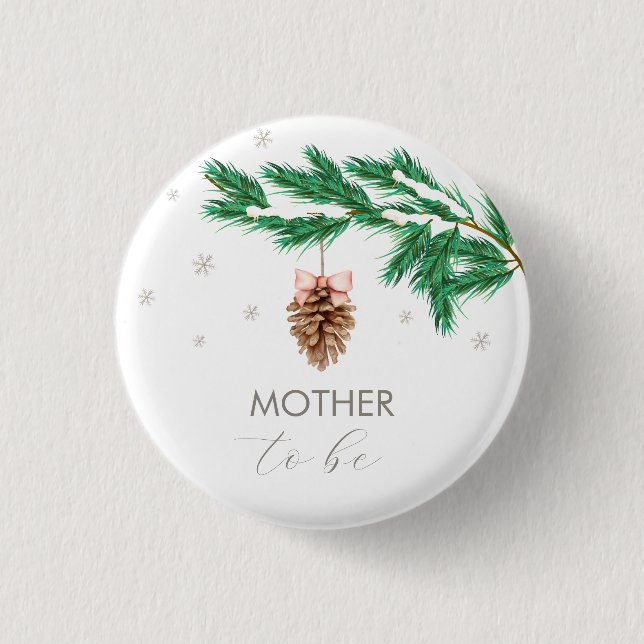 Snowflake Pine cone Mother To Be Baby Shower 3 Cm Round Badge (Front)