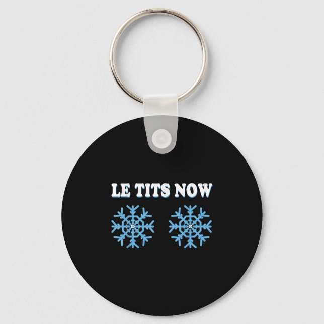 Snowflake S Adult Joke Let It Snow Funny Christmas Key Ring (Front)