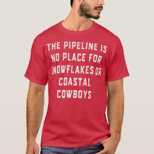 Snowflakes Pipeliner Welder Welding Pipeline Joke T-Shirt