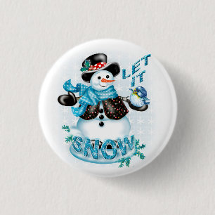 SNOWMAN BUTTON LET IT SNOW SMALL BUTTON 1¼ Inch