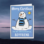 Snowman Christmas Card. Happy Christmas boyfriend Holiday Card<br><div class="desc">Happy Christmas Boyfriend. Fun snowman cartoon on a festive Christmas card. Christmas card for a Wonderful boyfriend.</div>