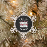 Snowman Christmas Chillin With My Snowmies Gift  Snowflake Pewter Christmas Ornament<br><div class="desc">Snowman Christmas Chillin With My Snowmies Gift</div>
