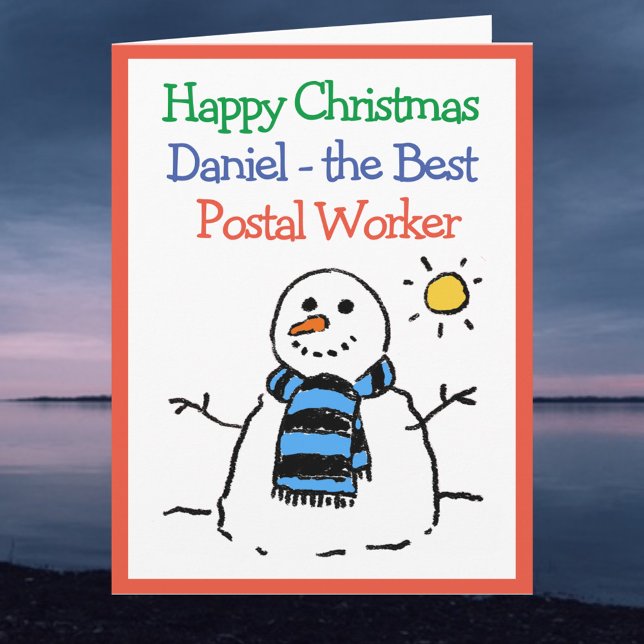 Snowman Design Happy Christmas to a Postal Worker Card (Creator Uploaded)