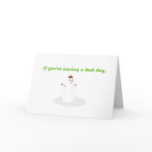 Snowman funny get well Christmas card