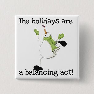 Snowman Holiday Humour 15 Cm Square Badge