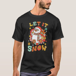 Snowman Let It Snow Christmas Holiday Outfit Costu T-Shirt