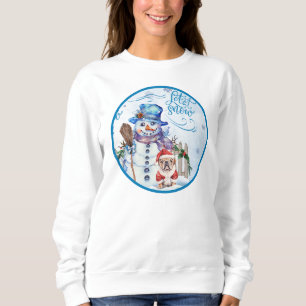 Snowman Let it Snow Sweatshirt