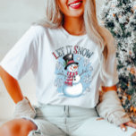 Snowman Let it Snow Winter T-Shirt<br><div class="desc">Snowman Christmas shirt, Let it Snow tee, winter holiday top, women’s festive shirt, Christmas snowman apparel Welcome the snow with this adorable snowman "Let it Snow" shirt! Perfect for capturing winter's charm, this cosy tee brings holiday cheer to any outfit. Ideal for seasonal gatherings and snow day fun! 𝐓𝐡𝐞 ☛​̳"​̳𝙀​̳𝘿​̳𝙄​̳𝙏​̳...</div>
