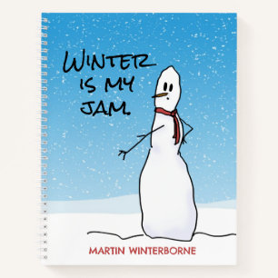 Snowman Says Winter Is My Jam Notebook