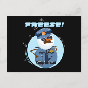 Snowman Snowmen Police Cop Freeze Postcard