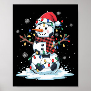 Snowman Soccer Player Santa Hat Christmas Funny Me Poster