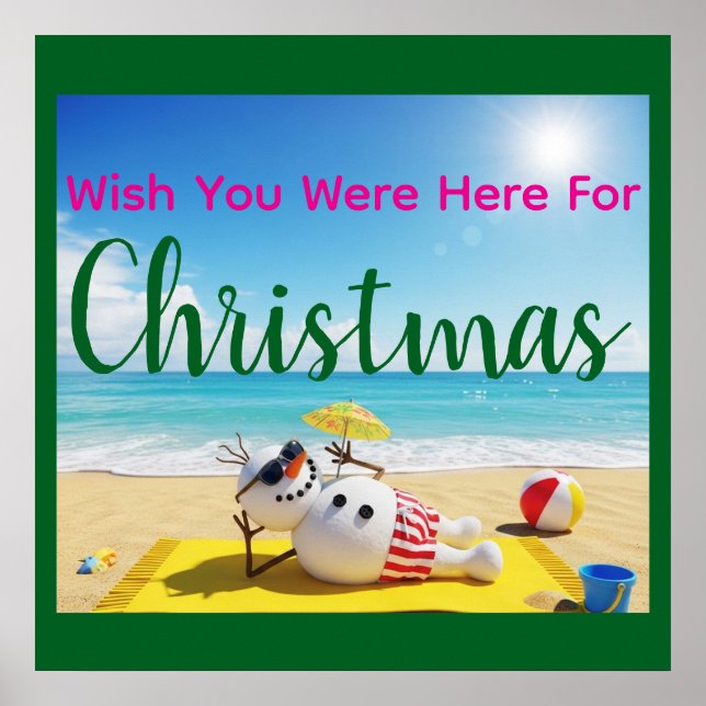 Snowman Sunbathing Poster (Front)