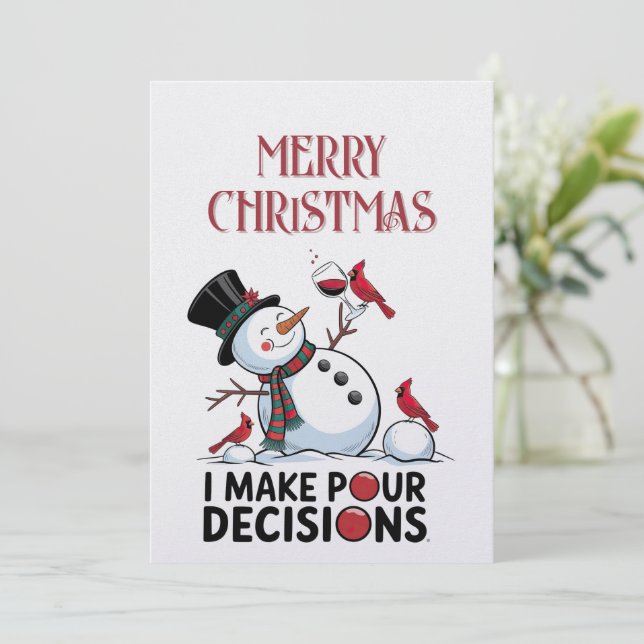 Snowman Wine Quote Winter Christmas Holiday Card (Standing Front)