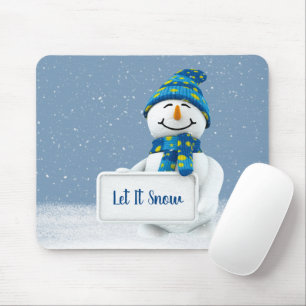 Snowman with LET IT SNOW Sign Mouse Pad