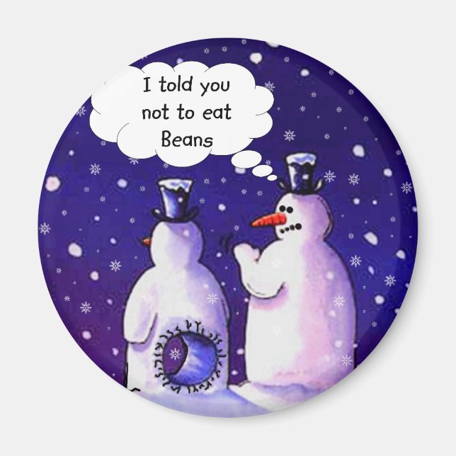 Snowmen Don't Eat Beans Magnet (Front)