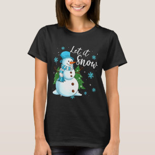 Snowmen Let It Snow Christmas Funny Family Matchin T-Shirt