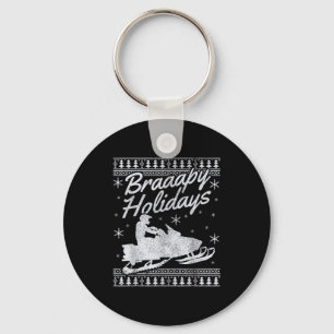 Snowmobile Braapy Holidays Funny Braap Ugly Christ Key Ring