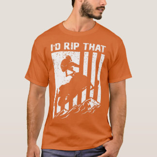 Snowmobile Riding I'D Rip That Skimobile  T-Shirt