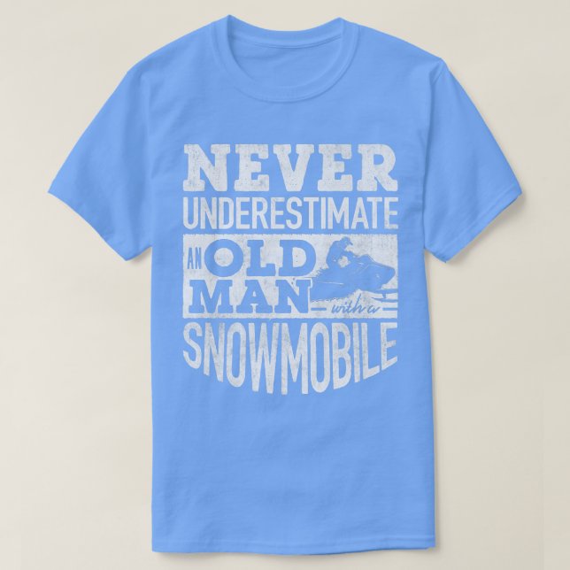 Snowmobile Riding Snowmobiling Snowmobiler Old Man T-Shirt (Design Front)