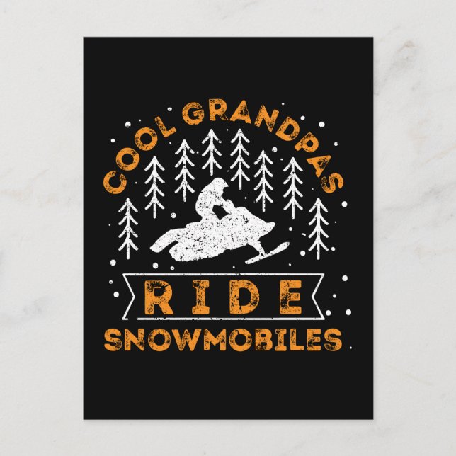 Snowmobiling - Cool Grandpas Ride Snowmobiles Postcard (Front)