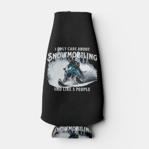 Snowmobiling Funny Snowmobile Bottle Cooler