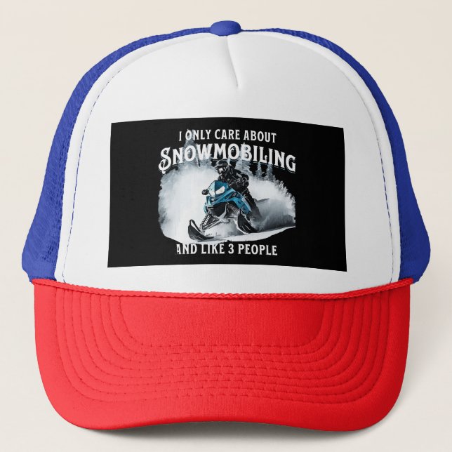 Snowmobiling Funny Snowmobile  Trucker Hat (Front)