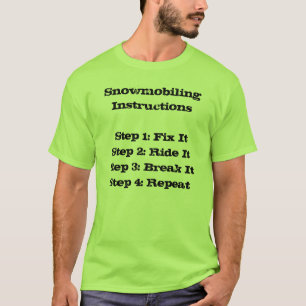 "Snowmobiling Instructions" Sledders.com T-shirt