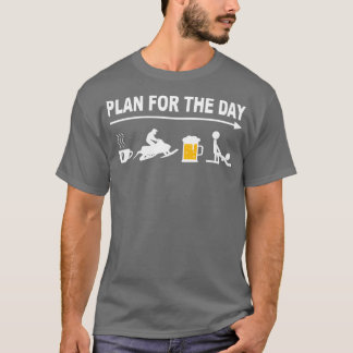 Snowmobiling Snowmobile - Skidoo Daily Plan T-Shirt