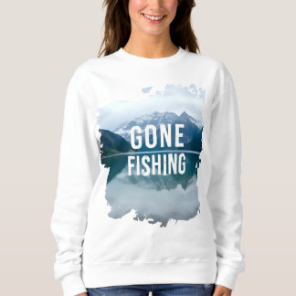Snowy Mountain Lake Gone Fishing Sweatshirt