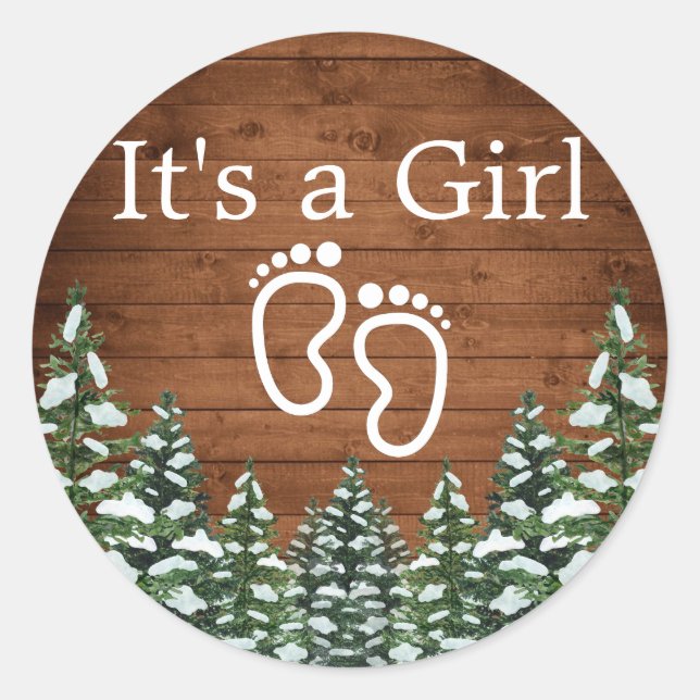 Snowy Wood & Forest Country Pine IT'S A GIRL Classic Round Sticker (Front)