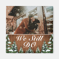 Snowy Wood & Forest We Still Do Anniversary Photo