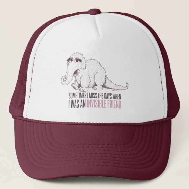 Snuffleupagus | Sometimes I Miss the Days Trucker Hat (Front)