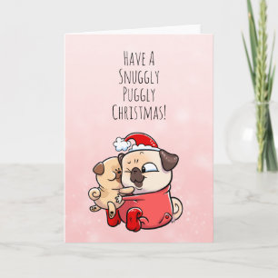 Snuggly Puggly Christmas pug card